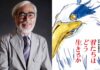 Le message caché de Miyazaki dans son dernier chef-d’œuvre